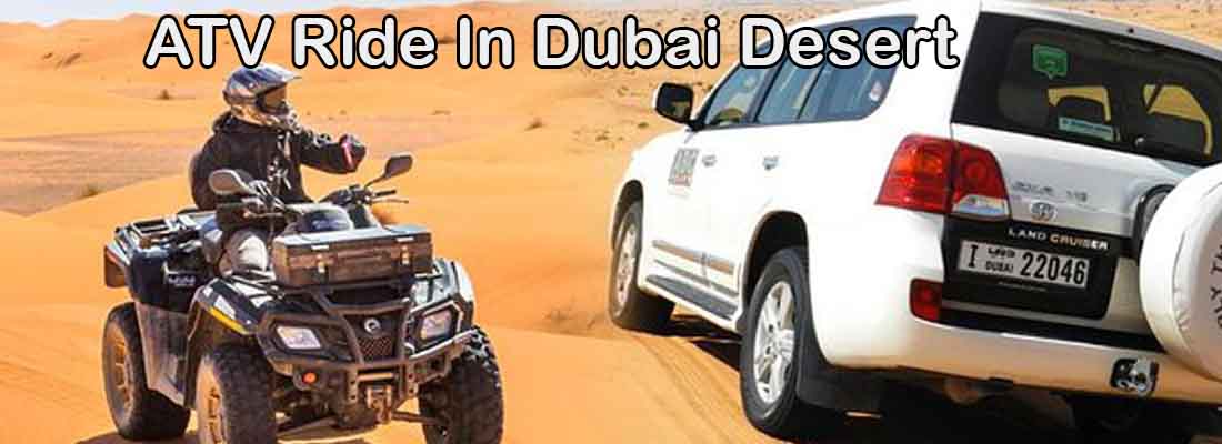 Read more about the article ATV Ride In Dubai Desert