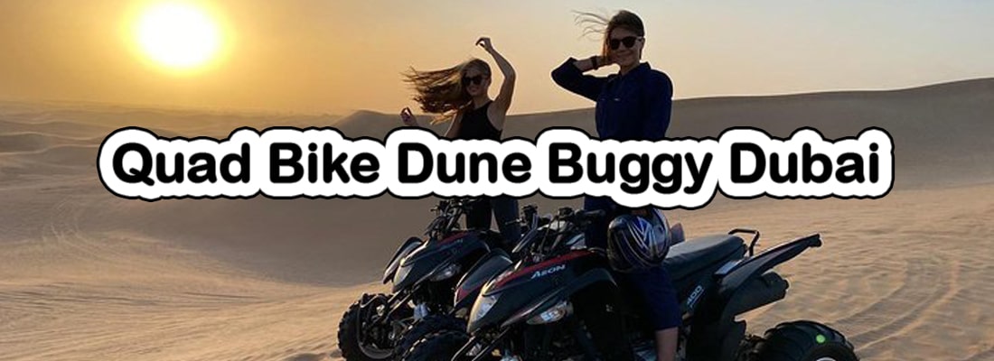 Read more about the article Quad Bike Dune Buggy Dubai